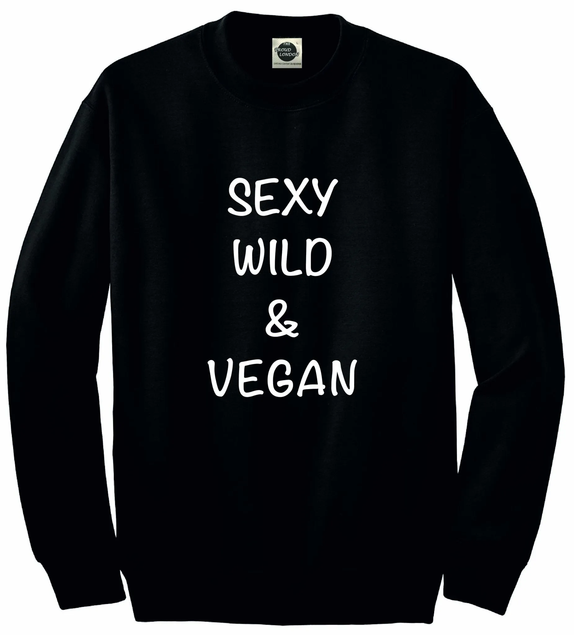 Sexy Wild & Vegan | Crewneck | Unisex